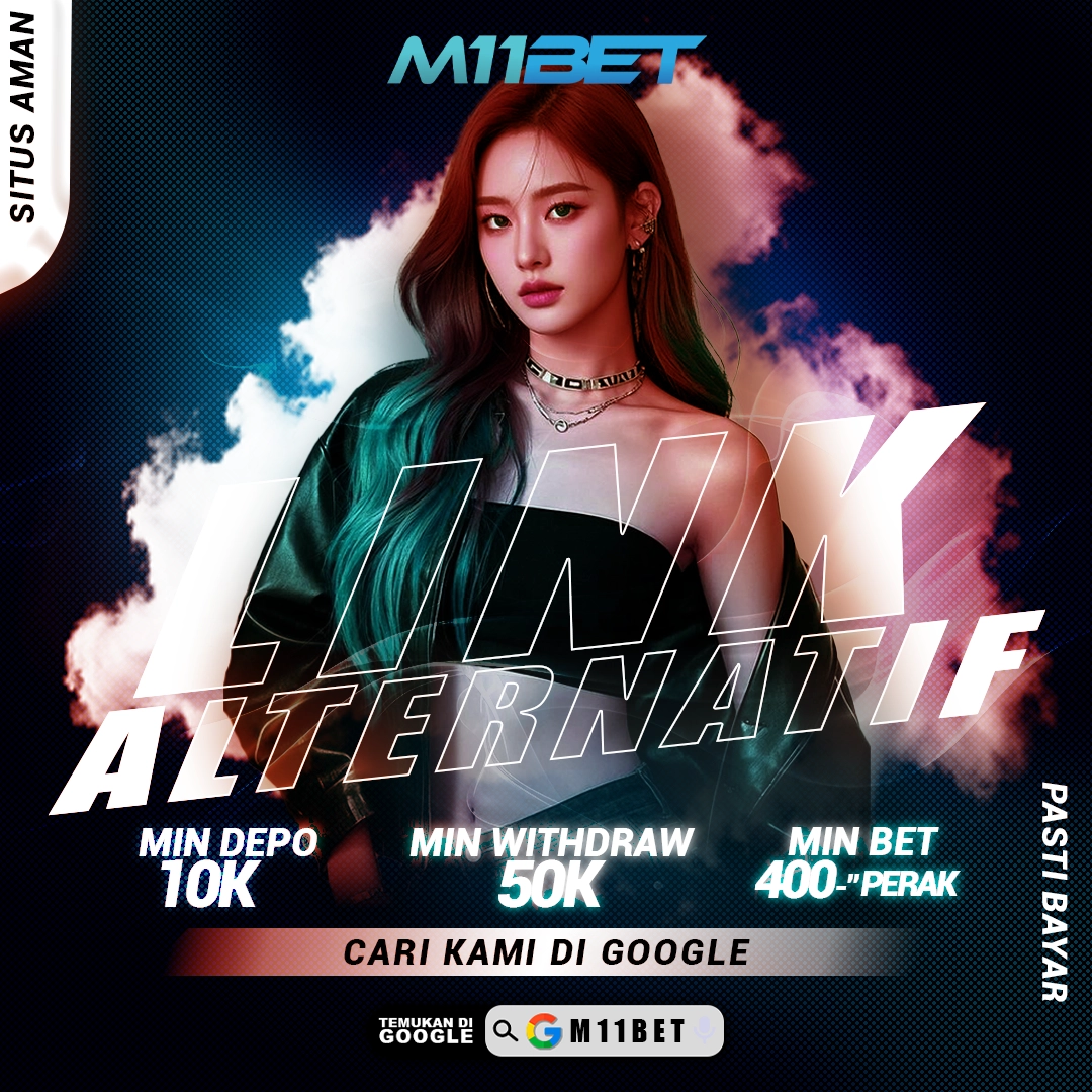 Link daftar slot m11bet paling mantul 2026